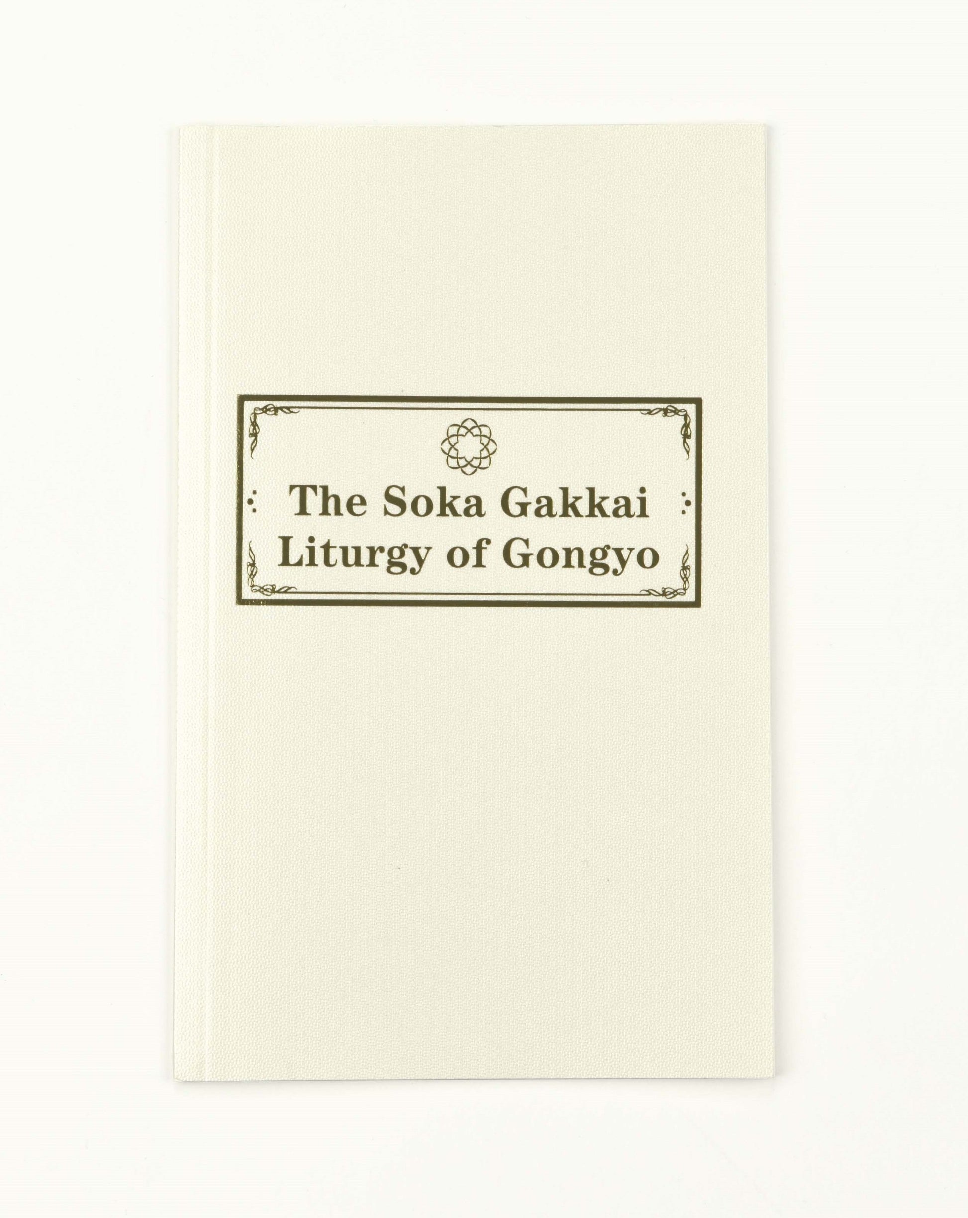 The Soka Gakkai Liturgy of Gongyo Set of 5